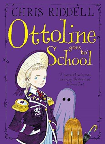 Ottoline Goes to School: A Beautifully Illustrated Mystery-Adventure
