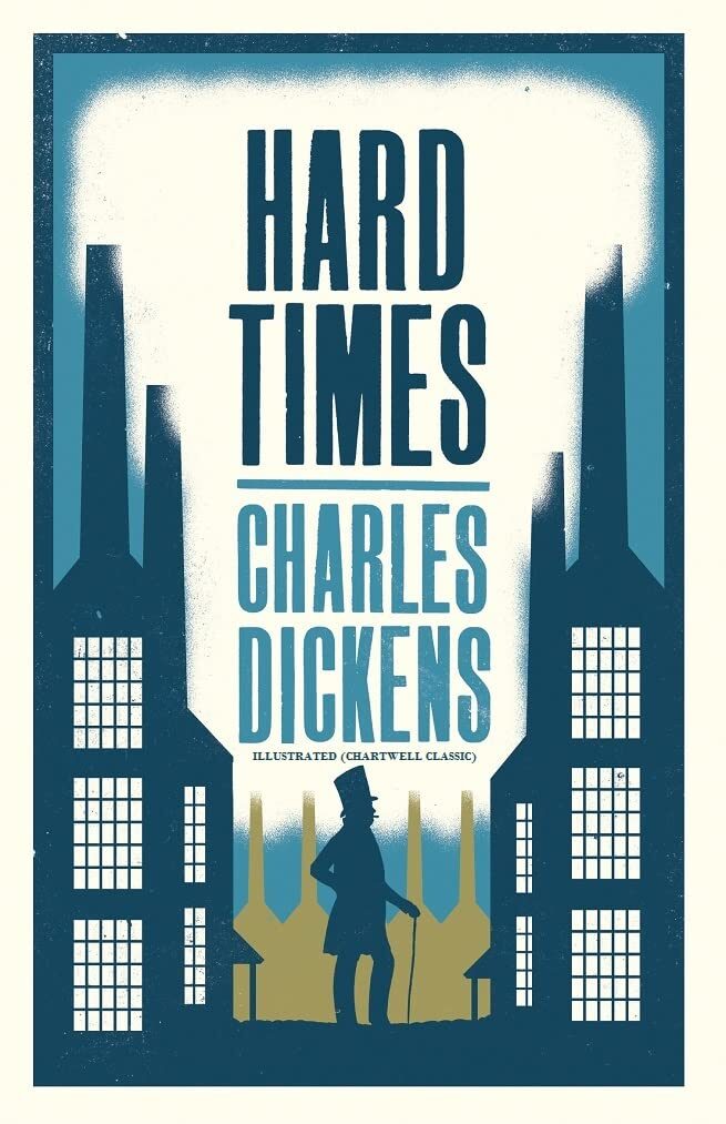 Hard Times: Illustrated