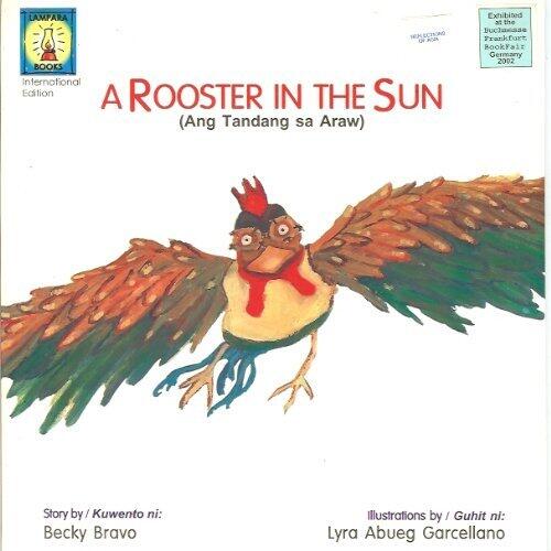 A Rooster In The Sun