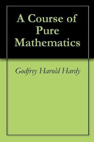 A Course of Pure Mathematics
