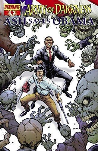 Army Of Darkness: Ash Saves Obama #4