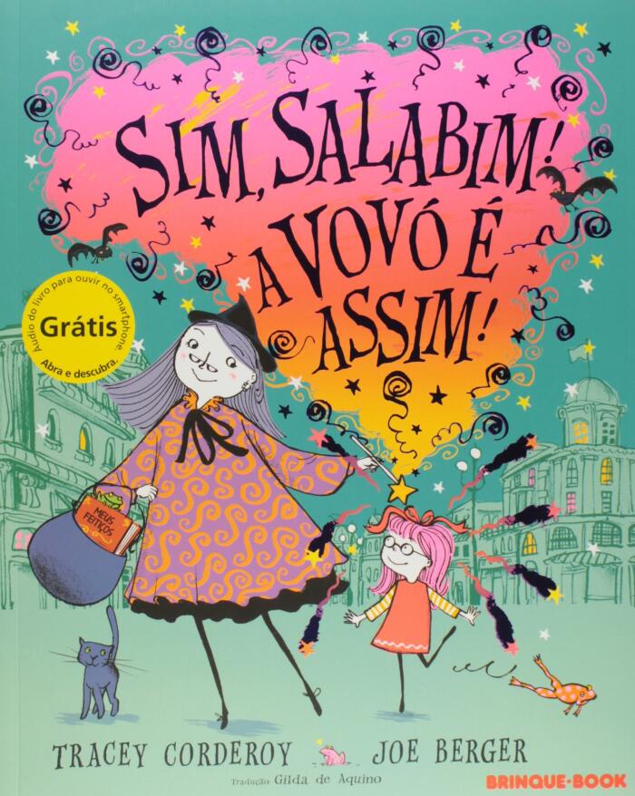 Sim, Salabim! A Vovó É Assim!