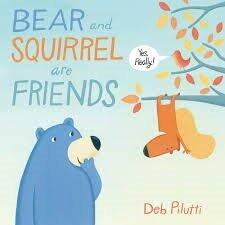 Bear and Squirrel Are Friends Book and Audio CD