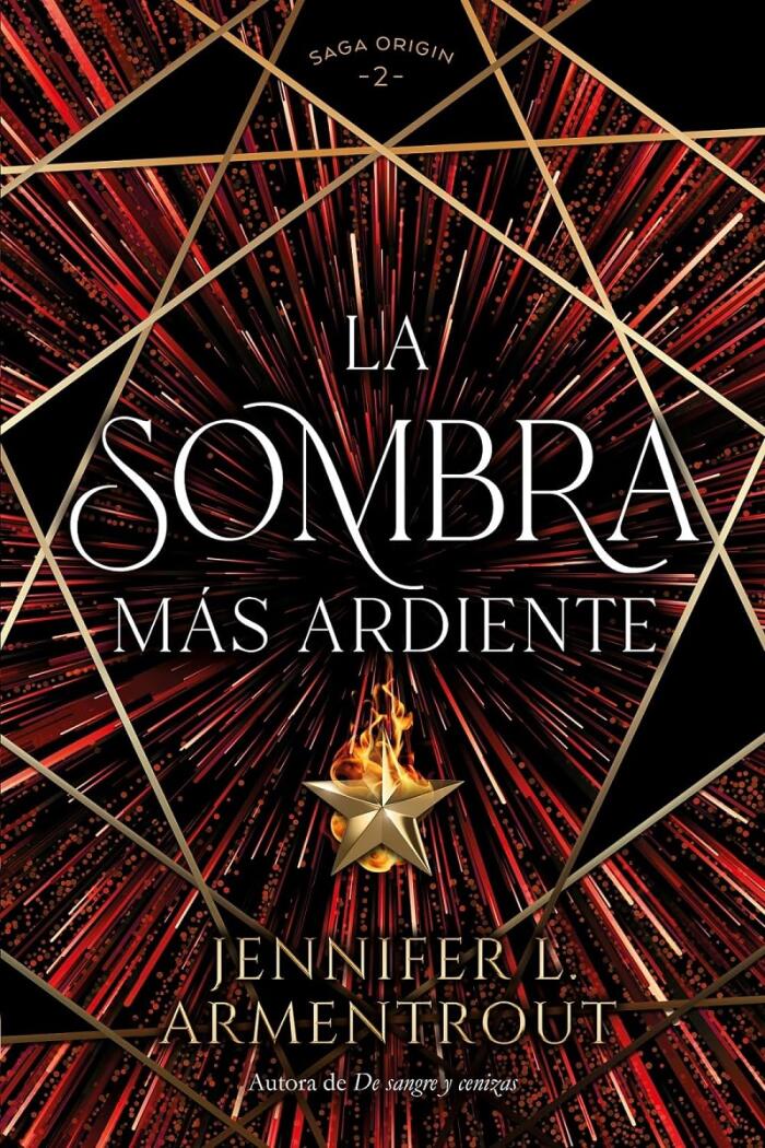 La sombra más ardiente (Origin, 2)