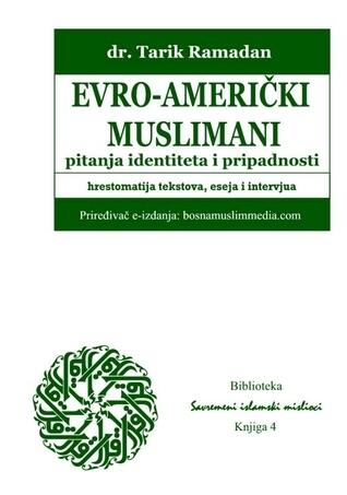 Evro-američki muslimani - pitanja identiteta i pripadnosti