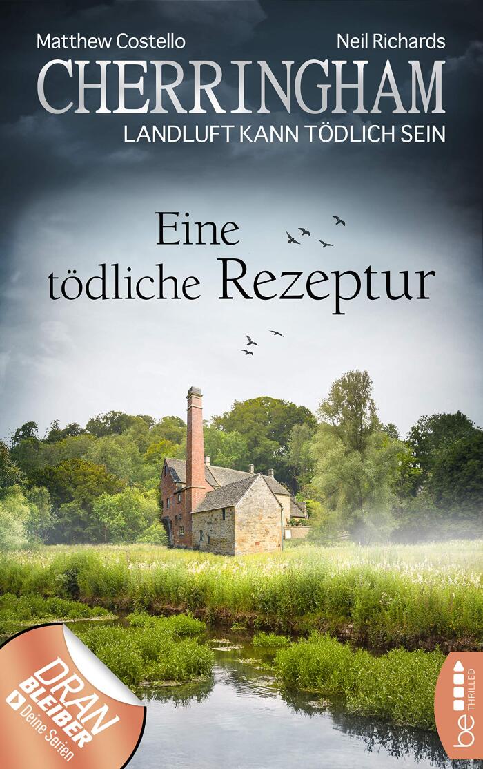 Cherringham - Eine tödliche Rezeptur: Landluft kann tödlich sein