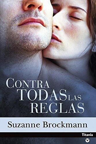 Contra todas las reglas