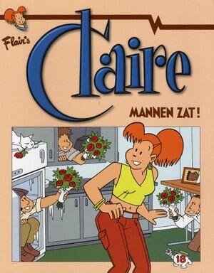 Claire 18: Mannen zat!