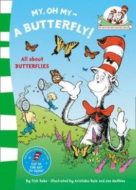 My Oh My a Butterfly [Paperback] [Jul 03, 2014] DR. SEUSS