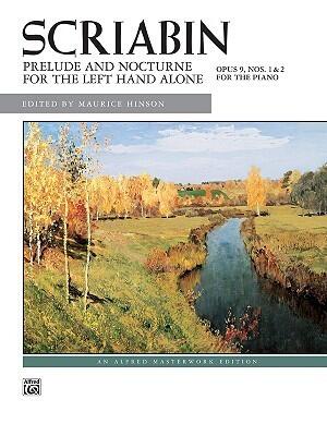 Prelude and Nocturne for the Left Hand, Op. 9 (for left hand alone)