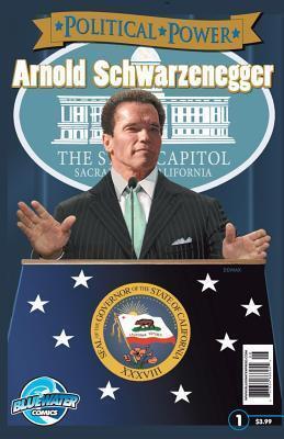 Political Power: Arnold Schwarzenegger
