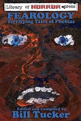 Fearology: Terrifying Tales of Phobias
