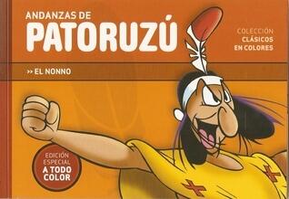 Andanzas de Patoruzú a todo color #1: El Nonno