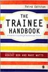 The Trainee Handbook: A Guide for Counselling & Psychotherapy Trainees