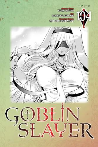 Goblin Slayer, Chapter 104 (manga)