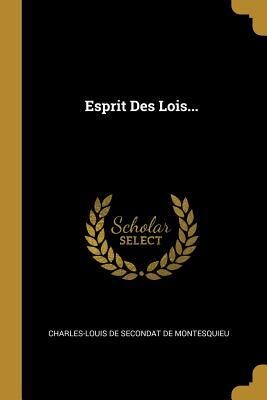Esprit Des Lois...