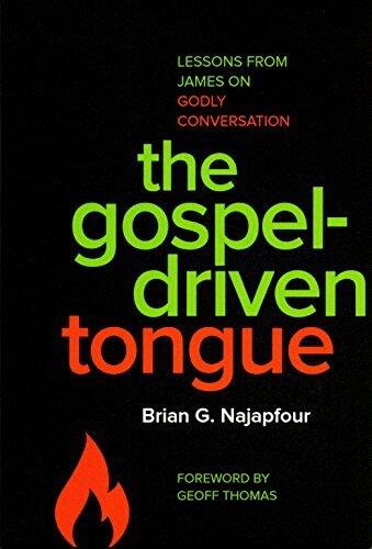 The Gospel-Driven Tongue