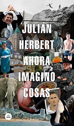 Ahora imagino cosas