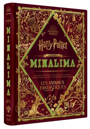 Harry Potter (La Magie de MinaLima): Tout l'univers Graphique des Films Harry Potter