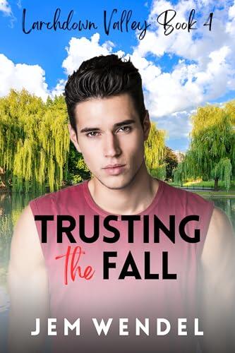 Trusting The Fall
