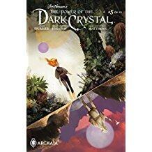 Jim Henson Power of Dark Crystal #5 Available: 7/26/17