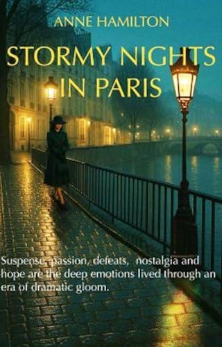 Stormy Nights in Paris