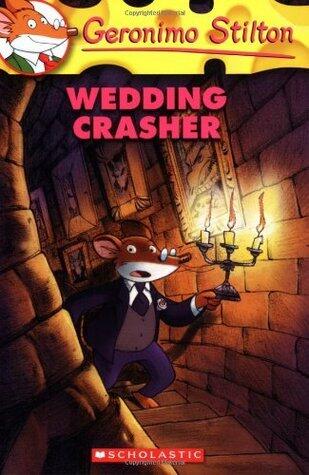 Geronimo Stilton #28: Wedding Crasher