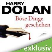 Böse Dinge geschehen