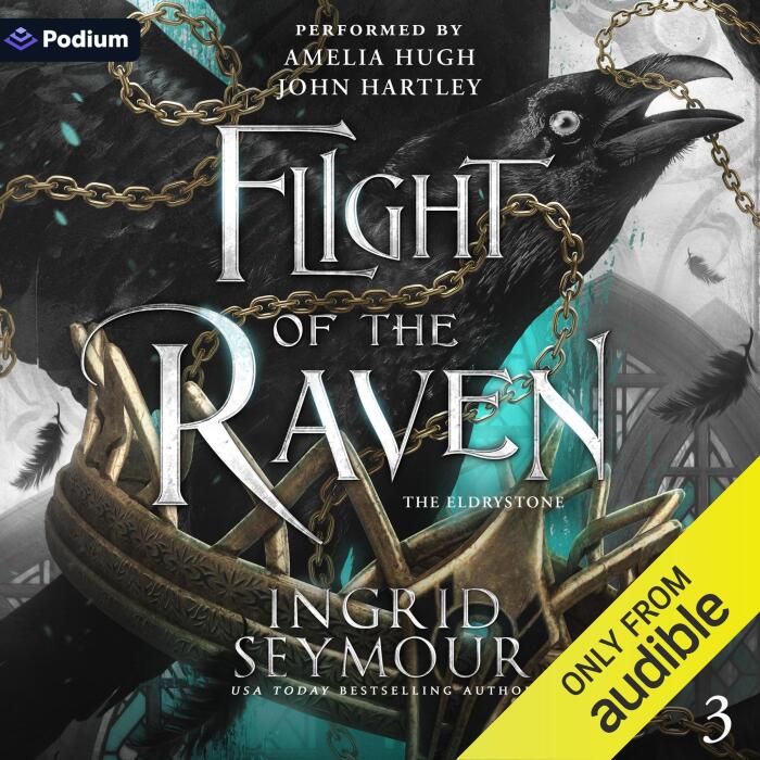 Flight of the Raven: The Eldrystone, Book 3