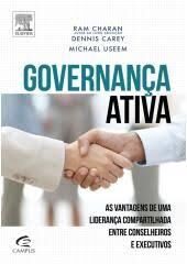 Governança Ativa: as vantagens de uma liderança compartilhada entre conselheiros e executivos