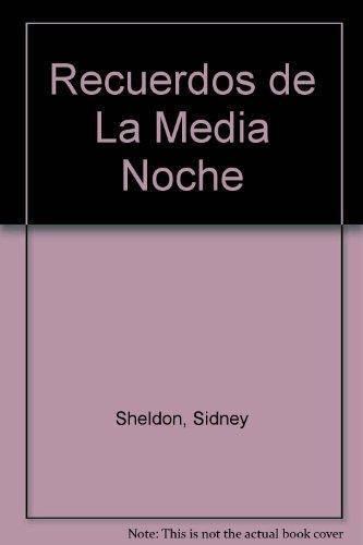 Recuerdos de La Media Noche