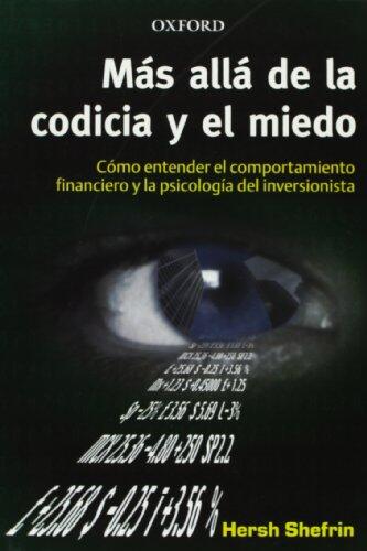 Mas Alla de la Codicia y el Miedo