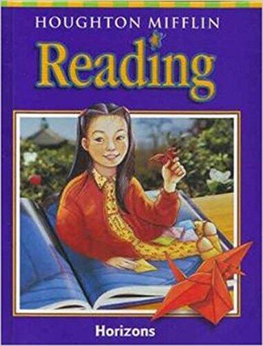 Houghton Mifflin Reading: Student Edition Grade 3.2 Horizons 2001