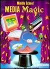 Middle School Media Magic