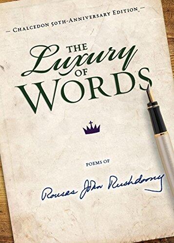 The Luxury of Words