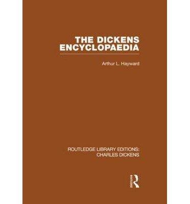 The Dickens Encyclopaedia: Volume 8