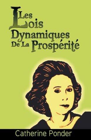 Les Lois dynamiques de la prospérité