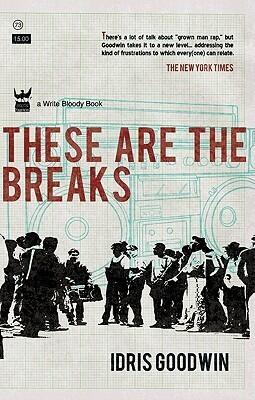 These are the Breaks