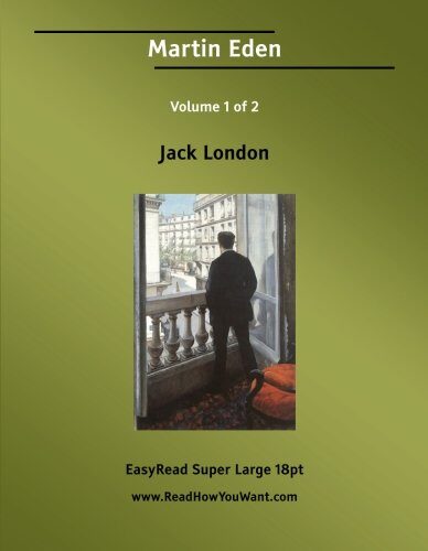 Martin Eden: Easyread Super Large 18pt Edition