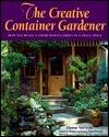 Creative Container Gardener