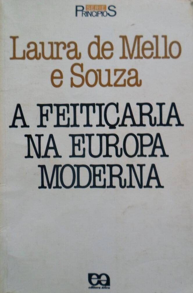 A Feitiçaria na Europa Moderna