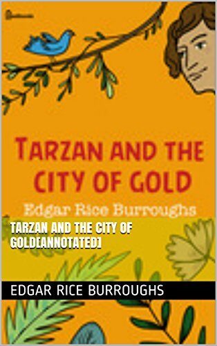 Tarzan and the City of Gold[Annotated]