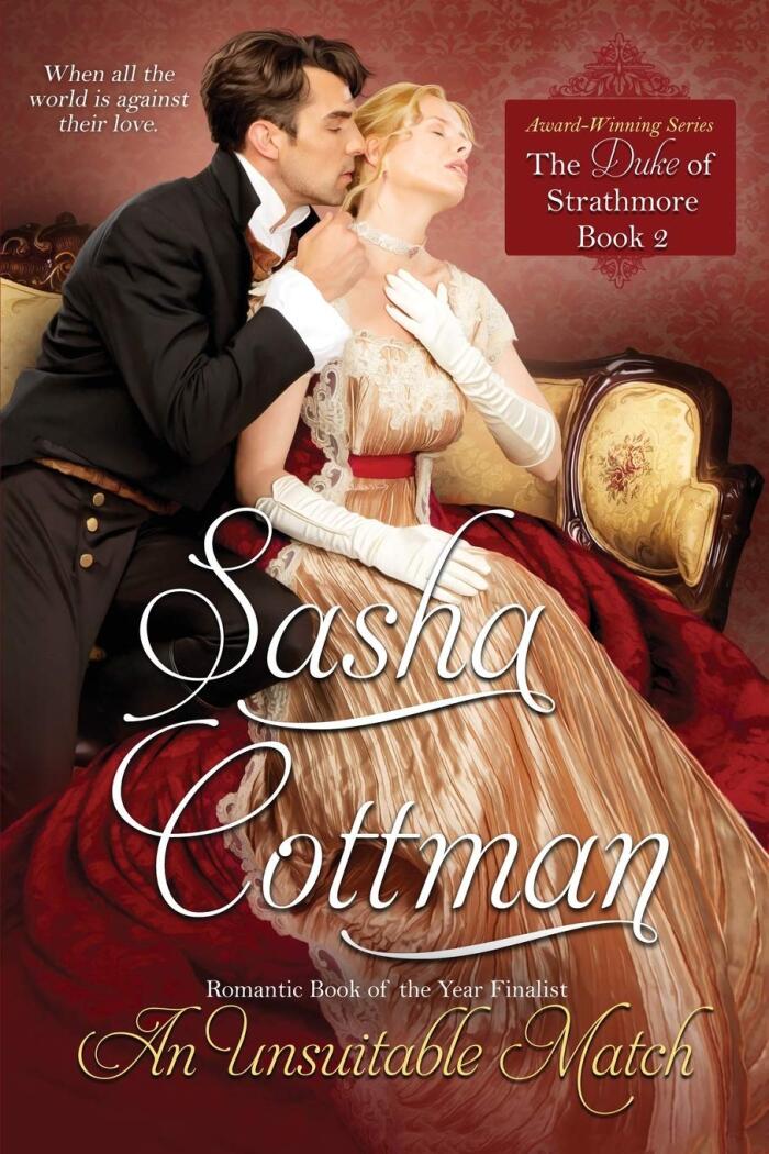 An Unsuitable Match: The Duke of Strathmore, Book 2