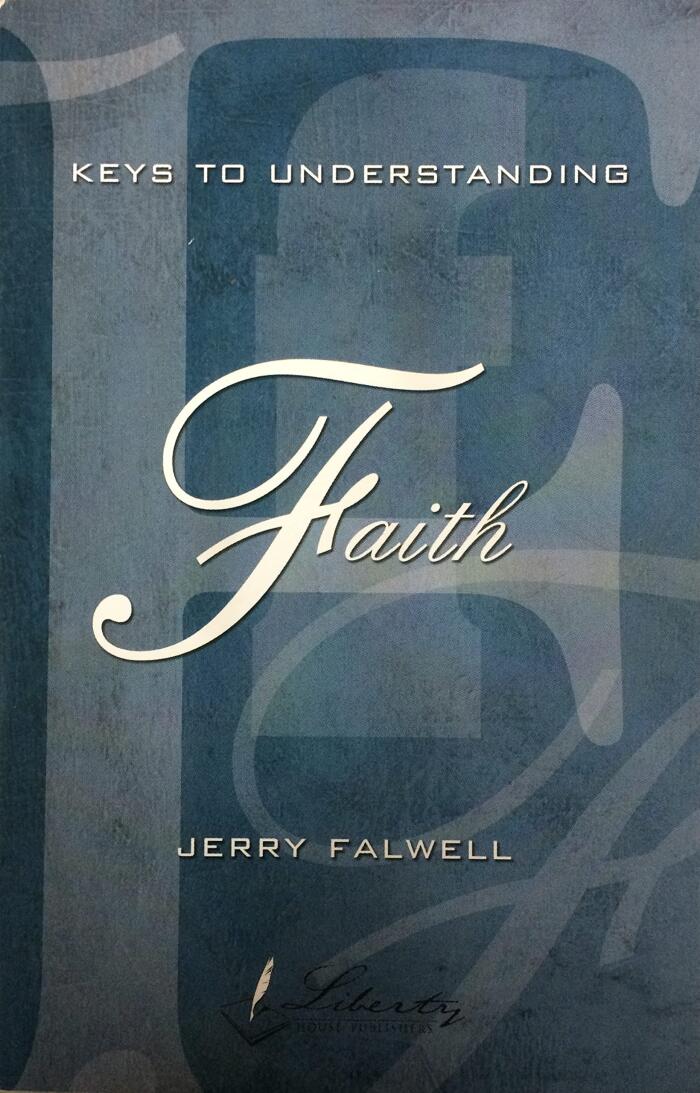 Keys to Understanding Faith