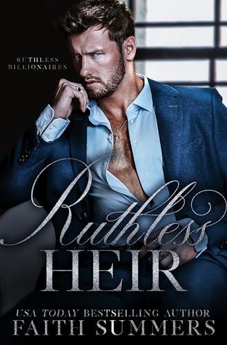 Ruthless Heir: Ein Milliardär-Liebesroman (Skrupellose Milliardäre 5)
