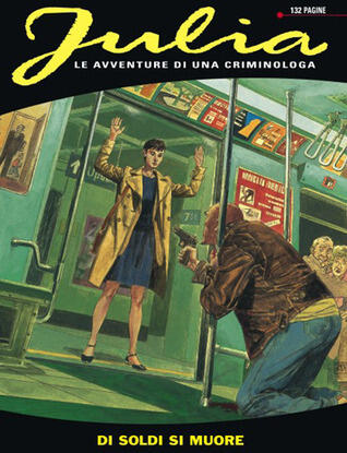 Julia n. 121: Di soldi si muore