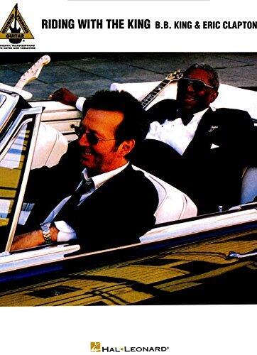 B.B. King & Eric Clapton - Riding with the King Songbook