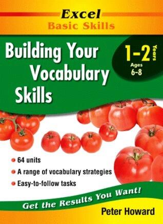 Excel Basic Skills: Building Your Vocabulary Skills Year 1-2