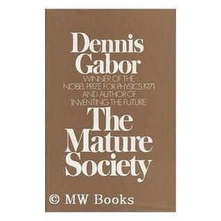 The mature society