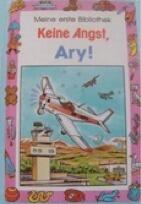 Keine Angst, Ary!
